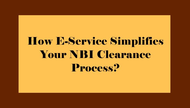 How E-Service Simplifies Your Clearance Process?