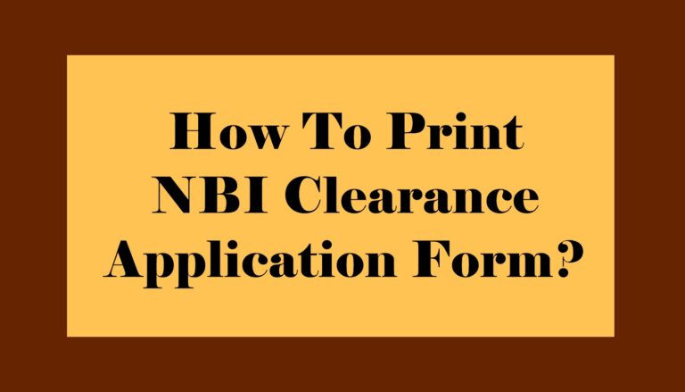 How To Print NBI Clearance Application Form?