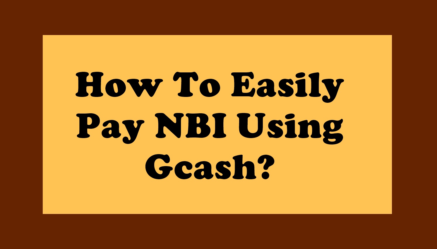 how to pay nbi using gcash